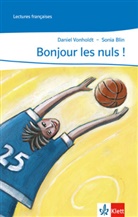 Sonia Blin, Danie Vonholdt, Daniel Vonholdt, Daniel Vonholt, Sepp Buchegger - Bonjour les nuls!