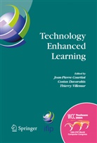 Jean-Pierre Courtiat, Costa Davarakis, Costas Davarakis, Thierry Villemur - Technology Enhanced Learning