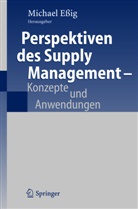 Michae Essig, Michael Eßig - Perspektiven des Supply Management