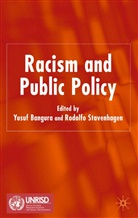 Yusuf Stavenhagen Bangura, Bangura, Y Bangura, Y. Bangura, Yusuf Bangura, Stavenhagen... - Racism and Public Policy