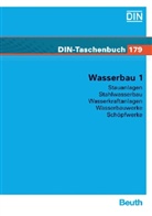 DIN Deutsches Institut für Normung e. V. - Wasserbau. Tl.1