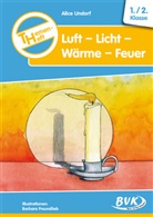 Alice Undorf, Barbara Freundlieb - Themen-Heft Luft - Licht - Wärme - Feuer