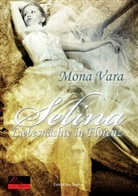 Mona Vara - Selina