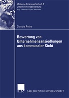 Claudia Rothe - Bewertung von Unternehmensansiedlungen aus kommunaler Sicht