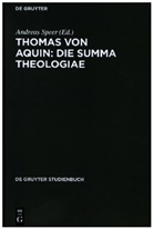 Thomas von Aquin, Andrea Speer, Andreas Speer - Thomas von Aquin: Die Summa theologiae