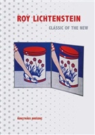 Roy Lichtenstein, Eckhard Schneider - Roy Lichtenstein. Klassik des Neuen