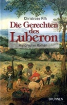 Christrose Rilk, Christrose G. Rilk, Shutterstock - Die Gerechten des Luberon