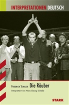 Hans-G Schede, Hans-Georg Schede, Friedrich Schiller, Friedrich von Schiller - Friedrich Schiller 'Die Räuber'