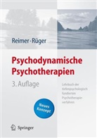 Christian Reimer, Ulrich Rüger - Psychodynamische Psychotherapien