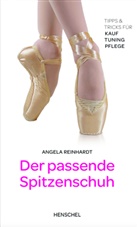Angela Reinhardt - Der passende Spitzenschuh