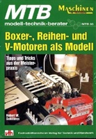 Hubert W. Schillings - Boxer-, Reihen-, und V-Motoren als Modell