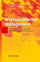 Nikolau Schweickart, Nikolaus Schweickart, Töpfer, Töpfer, Armin Töpfer - Wertorientiertes Management