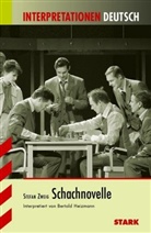 Bertold Heizmann, Stefan Zweig, Bertol Heizmann - Stefan Zweig 'Die Schachnovelle'