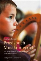 Stephan Ronner - Praxisbuch Musikunterricht