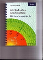Angelika Schlotmann - Kein Kind soll an Mathe scheitern, Die Uhr