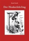Raoul Serath - Der Henkerlehrling