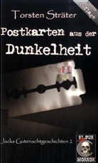 Torsten Sträter - Postkarten aus der Dunkelheit