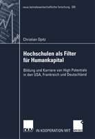 Christian Opitz - Hochschulen als Filter für Humankapital