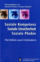 Margra, MARGRAF, Jürgen Margraf, Vriend, Noortj Vriends, Noortje Vriends - Soziale Kompetenz, Soziale Unsicherheit, Soziale Phobie