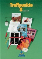 Wolfgang Brauer, Gabriele Czech, Wolfgang Menzel - Treffpunkte, Ausgabe Brandenburg, Mecklenburg-Vorpommern und Sachsen-Anhalt: 8. Schuljahr