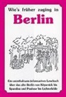Diethard H Klein, Diethard H. Klein - Wie's früher zuging in Berlin