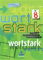 August Busse, Ingrid Hintz - Wortstark, Erweiterte Ausgabe: wortstark - Erweiterte Ausgabe 2003