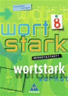 August Busse, Ingrid Hintz - wortstark - erweiterte Ausgabe: wortstark - Erweiterte Ausgabe 2003