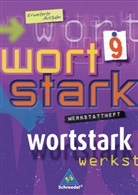 August Busse, Ingrid Hintz - Wortstark, Erweiterte Ausgabe: wortstark - Erweiterte Ausgabe 2003