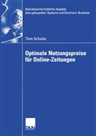 Timo Schulze - Optimale Nutzungspreise für Online-Zeitungen