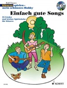 Rolf Tönnes - Gitarrespielen, mein schönstes Hobby, Einfach gute Songs, m. Audio-CD