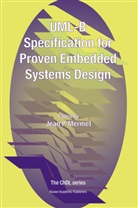 Fredrik Bernin, Michael Butler, Dominique Cansell, Jea Mermet, Jean Mermet - UML-B Specification for Proven Embedded Systems Design