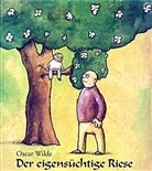 Oscar Wilde, Yann Wehrling - Der eigensüchtige Riese