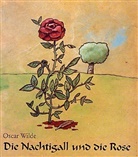 Oscar Wilde, Yann Wehrling - Die Nachtigall und die Rose