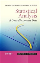 Briggs, Andrew H Briggs, Andrew H. Briggs, Willan, Andrew Willan, Andrew Briggs Willan... - Statistical Analysis of Cost-Effectiveness Data