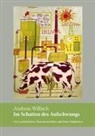 Andreas Willisch - Im Schatten des Aufschwungs