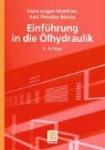 Hans-Jurgen Matthies, Karl Theodor Renius - Einführung in die Ölhydraulik