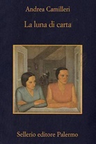 Andrea Camilleri - La luna di carta