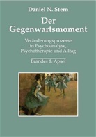 Daniel N Stern, Daniel N. Stern, Elisabeth Vorspohl - Der Gegenwartsmoment