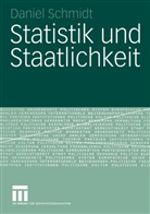 Daniel Schmidt - Statistik und Staatlichkeit