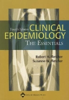 Robert H. Fletcher, Suzanne W. Fletcher - Clinical Epidemiology