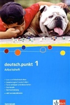 deutsch.punkt, Ausgabe Gymnasium - 1: 5. Schuljahr, Arbeitsheft