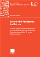 Roland Steidle - Multimedia-Assistenten im Betrieb