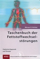 Werner O Richter, Werner O. Richter - Taschenbuch der Fettstoffwechselstörungen