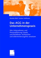 Jochen Hoffmann, Monik Rühl, Monika Rühl - Das Antidiskriminierungsgesetz und die personalpolitischen Folgen