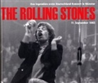 Axel Schollmeier, Willi Hänscheid, Wolfgang Hänscheid - The Rolling Stones, Das legendäre erste Deutschland-Konzert in Münster