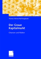Burghardt, Ralf Burghardt, Werne, Thoma Werner, Thomas Werner - Der Graue Kapitalmarkt