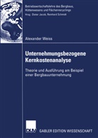 Alexander Weiss - Unternehmensbezogene Kernkostenanalyse