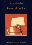 Andrea Camilleri - La voce del violino