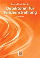 Konrad Kleinknecht - Detektoren für Teilchenstrahlung