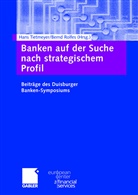 Rolfes, Rolfes, Bernd Rolfes, Han Tietmeyer, Hans Tietmeyer - Banken auf der Suche nach strategischem Profil